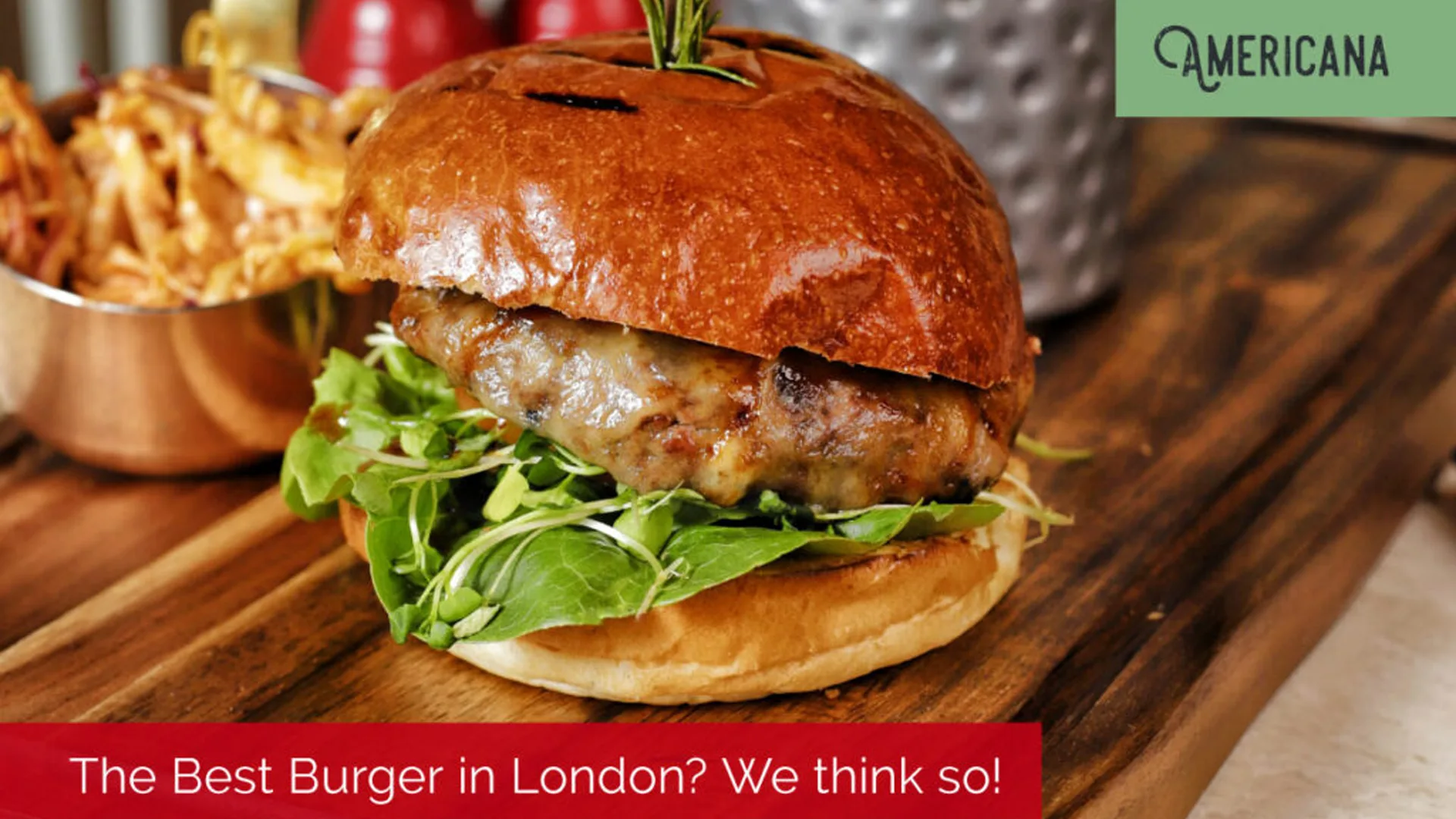 The Best Burger In London - We Think So